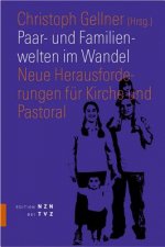 Paar- und Familienwelten im Wandel