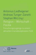 Religion - Wirtschaft - Politik