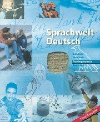 Sprachwelt Deutsch. Trainingsmaterial (Überarbeitung)