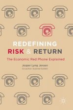 Redefining Risk & Return