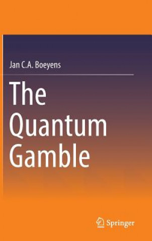 Quantum Gamble