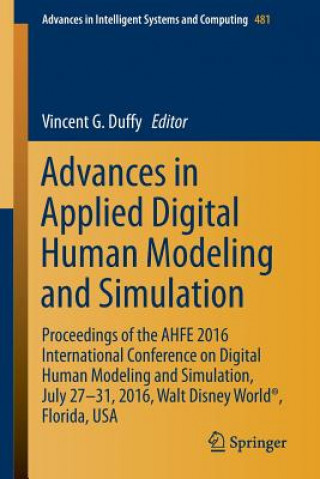 Advances in Applied Digital Human Modeling and Simulation