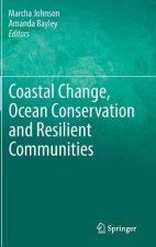 Coastal Change, Ocean Conservation and Resilient Communities