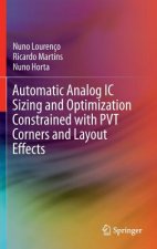 Automatic Analog IC Sizing and Optimization Constrained with PVT Corners and Layout Effects