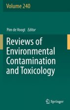 Reviews of Environmental Contamination and Toxicology Volume 240