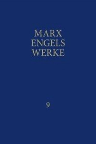 MEW / Marx-Engels-Werke Band 9