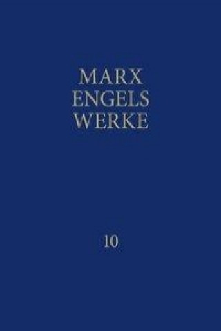 MEW / Marx-Engels-Werke Band 10