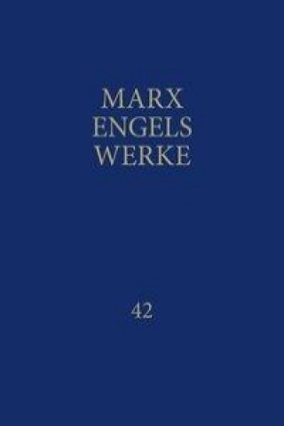 MEW / Marx-Engels-Werke Band 42