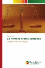 12 homens e uma sentença