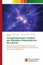 Comportamento Caótico em Modelos Matemáticos de Câncer
