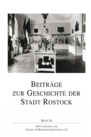 Beiträge zur Geschichte der Stadt Rostock 30