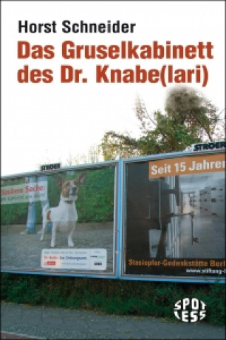 Das Gruselkabinett des Dr. Knabe(lari)