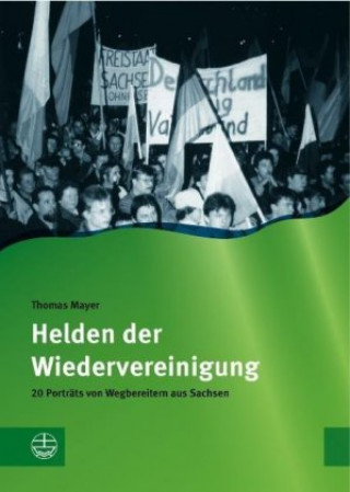 Helden der Deutschen Einheit