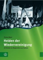 Helden der Deutschen Einheit