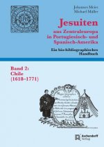 Jesuiten aus Zentraleuropa in Portugiesisch- und Spanisch-Amerika. Ein bio-bibliographisches Handbuch