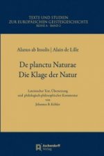 De Planctu Naturae / Die Klage der Natur