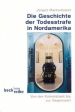 Die Geschichte der Todesstrafe in Nordamerika