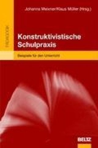 Konstruktivistische Schulpraxis