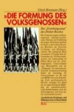 Die Formung des Volksgenossen