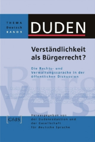 Duden Thema Deutsch 09. Verständlichkeit als Bürgerrecht?