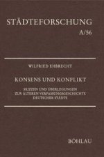 Konsens und Konflikt