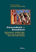 Gesundheit - Krankheit
