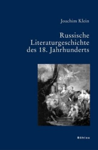Russische Literatur im 18. Jahrhundert