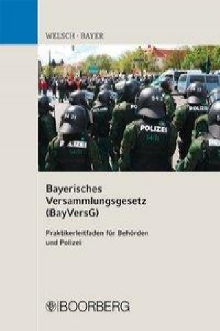 Bayerisches Versammlungsgesetz (BayVersG)