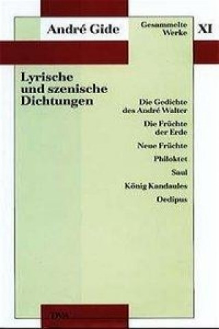 Lyrische und szenische Dichtungen