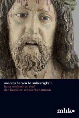 'Unseres Herren Barmherzigkeit'