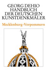 Dehio - Handbuch der deutschen Kunstdenkmaler / Mecklenburg-Vorpommern
