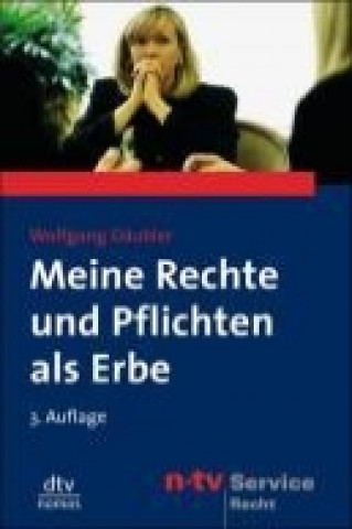 Meine Rechte und Pflichten als Erbe