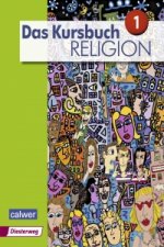 Das Kursbuch Religion 1. Schülerband