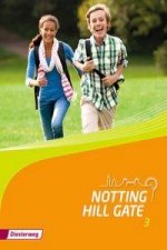 Notting Hill Gate - Ausgabe 2014, m. 1 Buch, m. 1 Online-Zugang. Bd.3