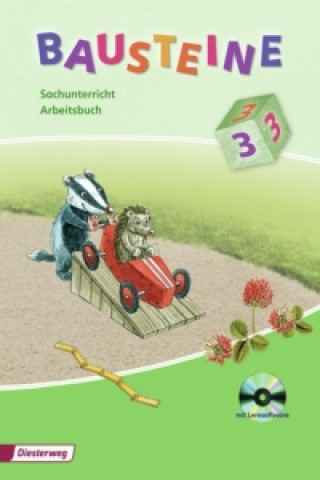 Bausteine 3. Sachunterricht. Arbeitsheft mit Lernsoftware CD-ROM. Nordrhein-Westfalen, Niedersachsen