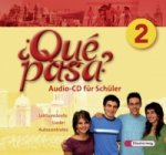 Qué pasa 2. CD für Schüler