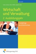 Wirtschaft und Verwaltung.  Ausbildungsjahr Lehr-/Fachbuch. Hessen