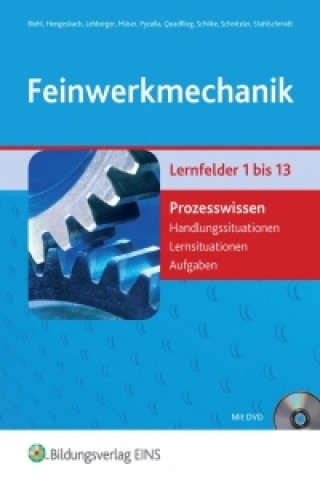 Feinwerkmechanik Prozesswissen. Aufgabenband. Mit DVD