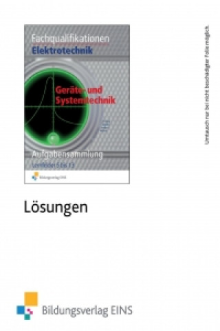 Fachqualifikationen Elektrotechnik Geräte- und Systemtechnik. CD-ROM