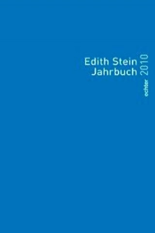 Edith Stein Jahrbuch 2010