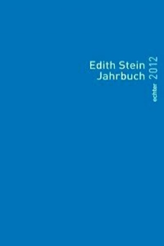 Edith Stein Jahrbuch 2012