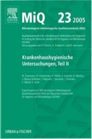 MIQ 23: Krankenhaushygienische Untersuchungen, Teil II