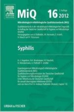 MIQ 16: Qualitätsstandards in der mikrobiologisch-infektiologischen Diagnostik