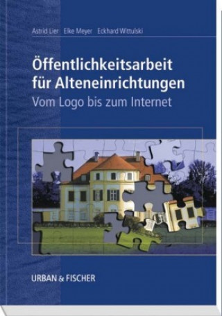 Öffentlichkeitsarbeit für Alteneinrichtungen