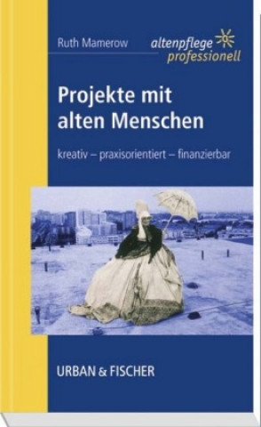 Projekte mit alten Menschen