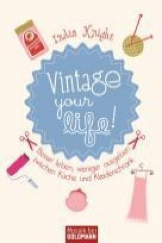 Vintage your life!
