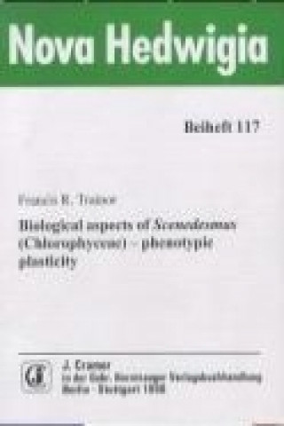 Biological aspects of Scenedesmus (Chlorophyceae) - phenotypic plasticity