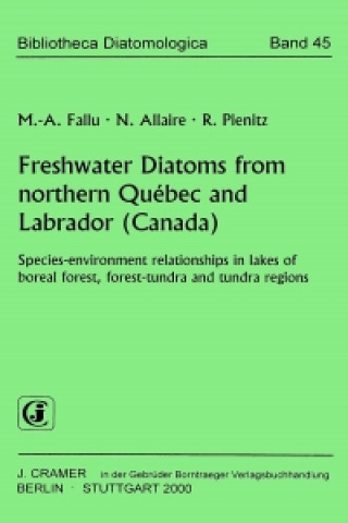Freshwater Diatoms from northern Québec and Labrador (Canada)