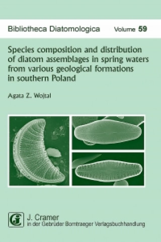 Species composition and distribution of diatom assemblages in spring waters from various geological formations in southern Poland