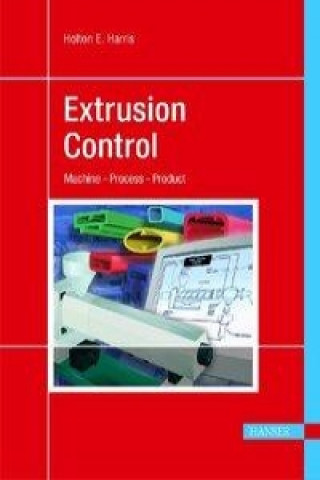 Extrusion Control